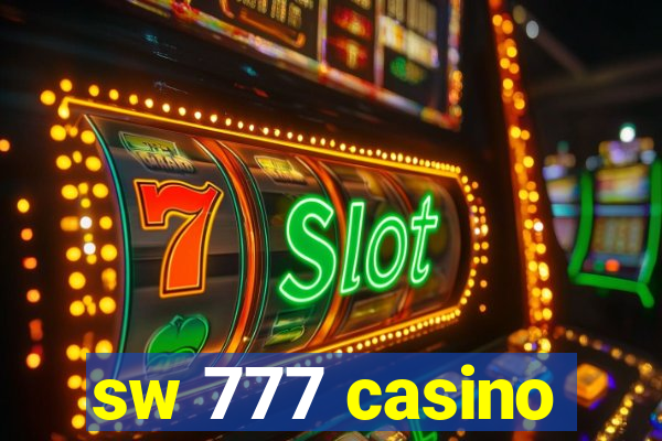 sw 777 casino